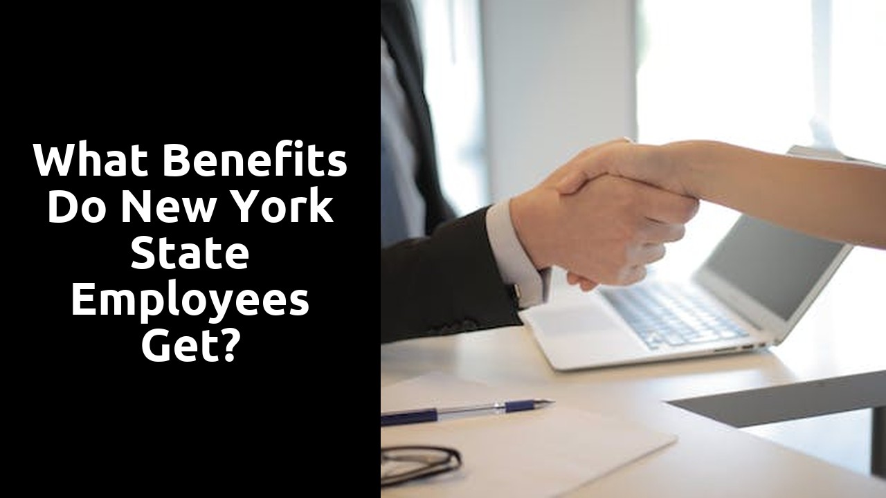 What benefits do New York State employees get?